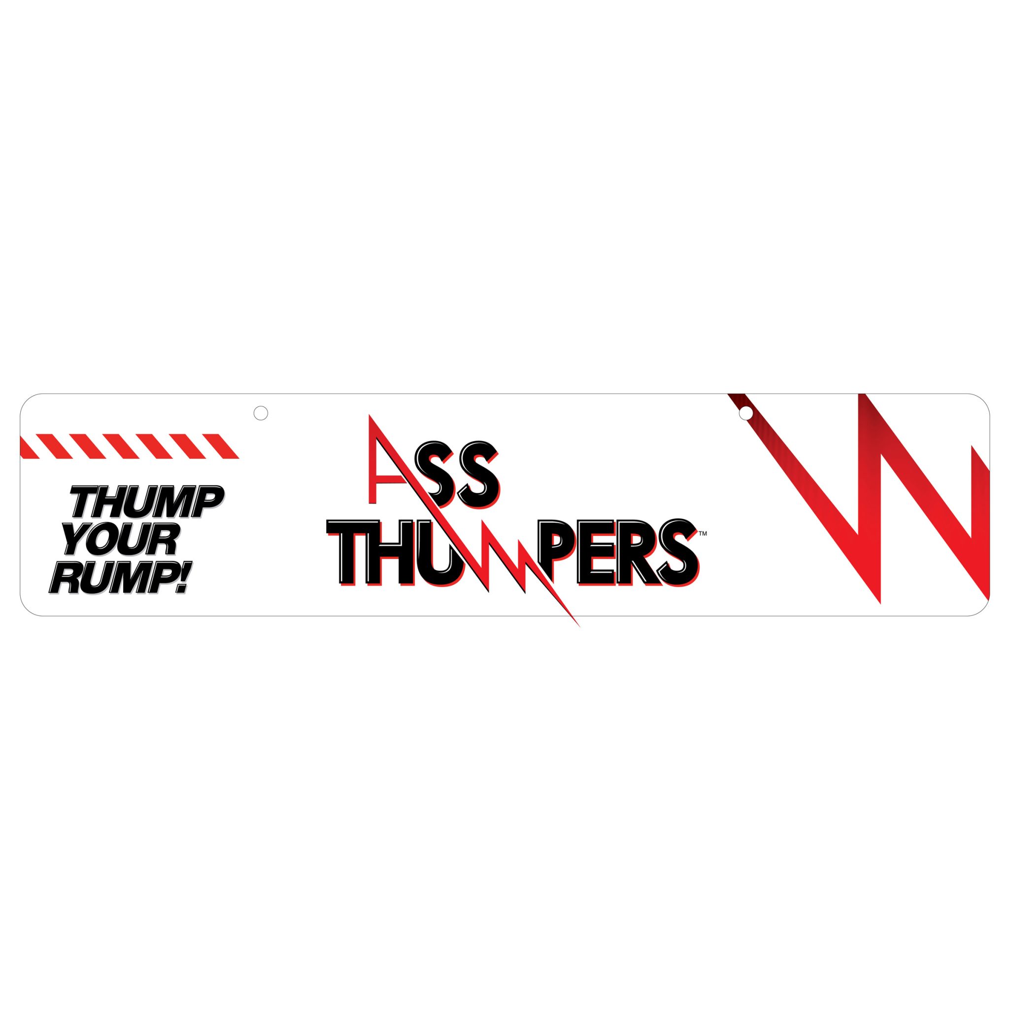 Ass Thumpers Display Sign